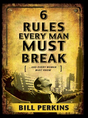 cover image of 6 Rules Every Man Must Break